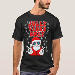Jolly Vibes Only Groovy Peace Sign Santa Claus T-Shirt