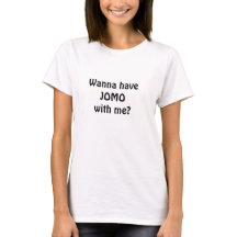 JOMO t-shirt