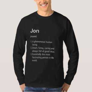 Jon Name Definition Funny Dictionary T-Shirt
