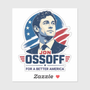 Jon Ossoff For a Better America Political