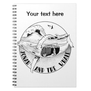 Jonah and the whale notebook