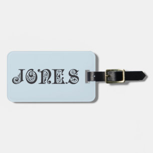 Jones Fancy Typography Luggage Tag