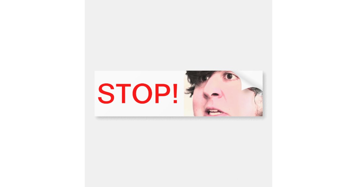 JonTron STOP Bumper Sticker | Zazzle JonTron STOP Bumper Sticker | Zazzle