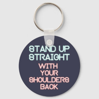 Jordan Peterson: Stand Up Straight... Keychain