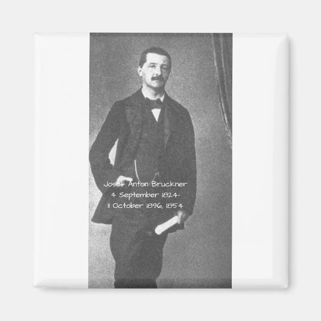 Josef Anton Bruckner 1854 Magnet (Front)