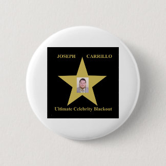 Joseph Carrillo - Ultimate Celebrity Blackout 2 Inch Round Button