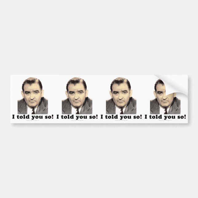 Joseph McCarthy Bumper Sticker (Front)