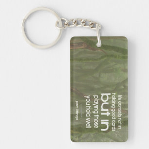 Josh Billings Inspirational Quote "Play well" Keychain