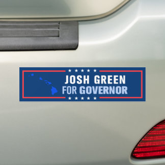 Josh Green for Hawaii Governor Bumper Sticker