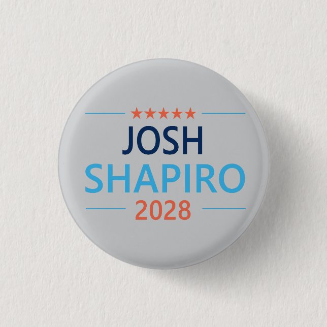 Josh Shapiro 2028 1 Inch Round Button (Front)