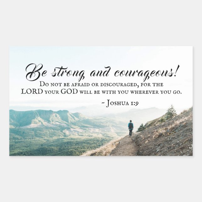 Joshua 1:9 Be Strong and Courageous Bible Verse Sticker (Front)