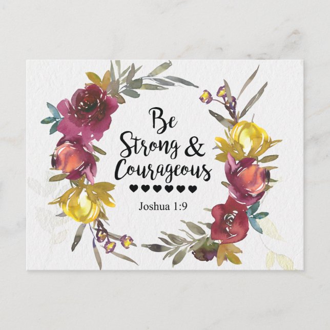 Joshua 1:9 Be Strong and Courageous Floral Wreath  Postcard (Front)