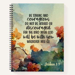 Joshua 1:9 Be Strong and Courageous Watercolor Notebook