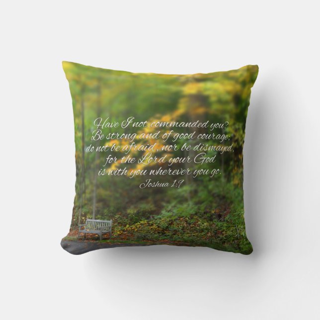 Joshua 1:9 Bible Verse Christian Scripture Throw Pillow (Front)