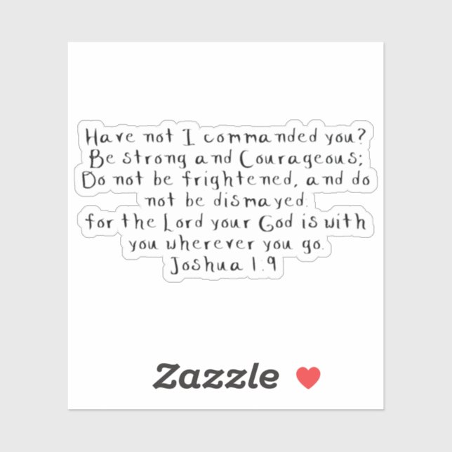 Joshua 1:9 Custom-Cut Vinyl Stickers (Sheet)