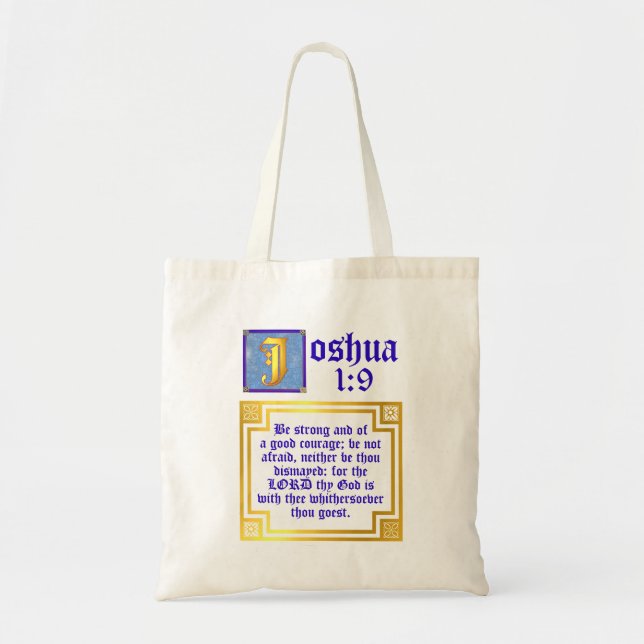 Joshua 1:9 Illuminated Old Testament Bible Quote Tote Bag (Front)
