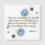 Joshua 1:9 magnet<br><div class="desc">The best gift for your guests</div>