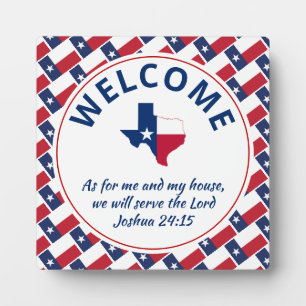 Joshua 24:15 As For Me And My House TEXAS Welcome Plaque