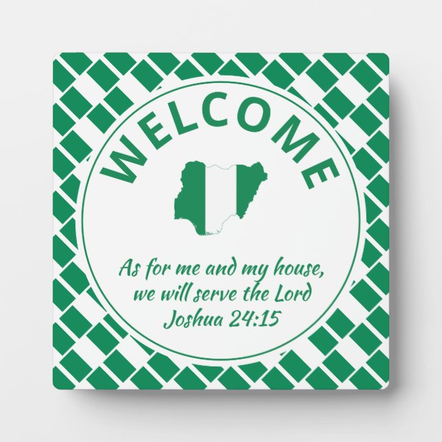 Joshua 24:15 As For Me My House | NIGERIA Welcome Plaque (Front)