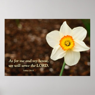Joshua 24:15 Bible Verse Daffodil Poster