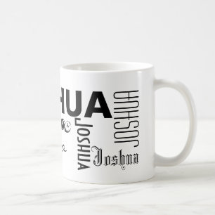 JOSHUA - Personalize The Mug