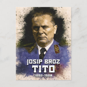 Josip Broz Tito 1892 - 1980 President of SFRJ Postcard