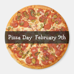 Jour de la Pizza Février Fête de nourriture Magnet