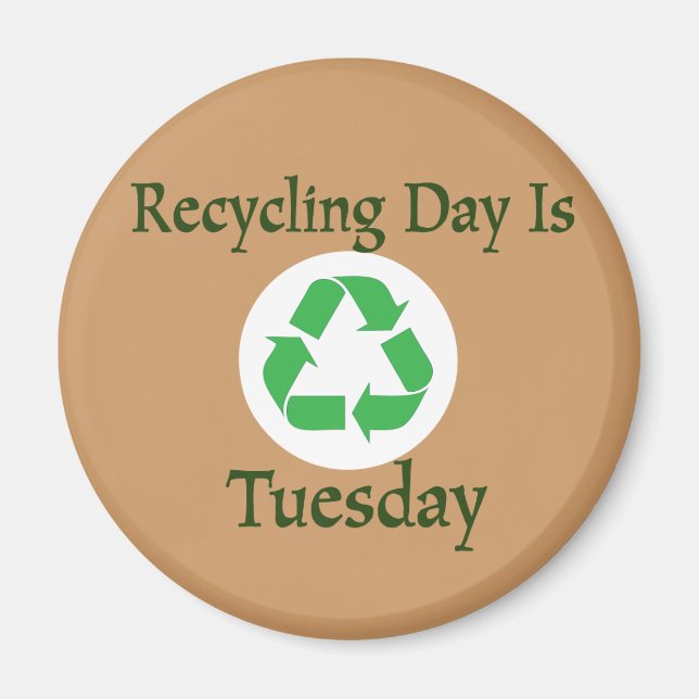 Jour du recyclage Mardi rappel Magnet (Devant)