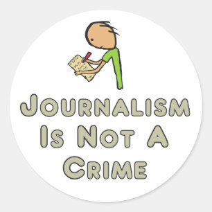 Journalism Is Not A Crime Classic Round Sticker