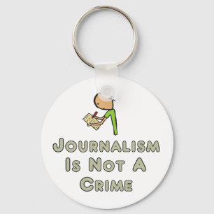 Journalism Is Not A Crime Keychain