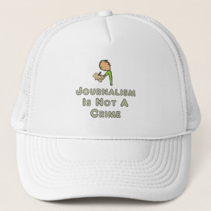 Journalism Is Not A Crime Trucker Hat