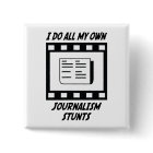 Journalism Stunts