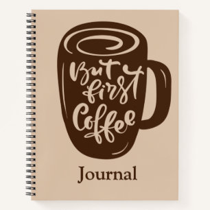 Journalling With Coffee Notebook