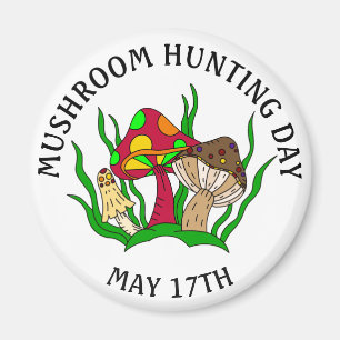 Journée de chasse aux champignons 17 mai Magnet de