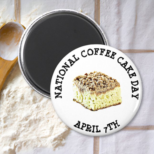 Journée nationale du gâteau café 7 avril Magnet de (Créateur téléchargé)