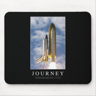 Journey: Inspirational Quote 1 Mouse Pad