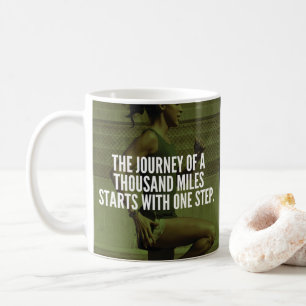 Journey Of A Thousand Miles - Workout Inspiration Coffee Mug