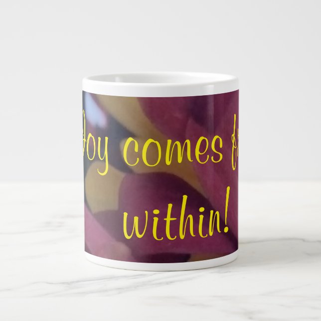 Joy comes from within large coffee mug (Front)