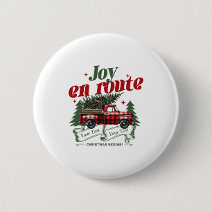 Joy En Route Christmas Begins Truck X Mas Tree  2 Inch Round Button