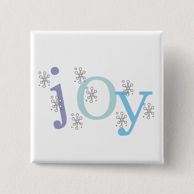 JOY Holiday Tshirts and Gifts 2 Inch Square Button (Front)