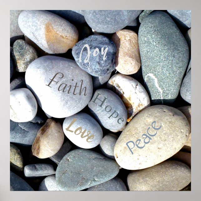 Joy Hope Peace Faith Love Christian Value Pebbles Poster (Front)