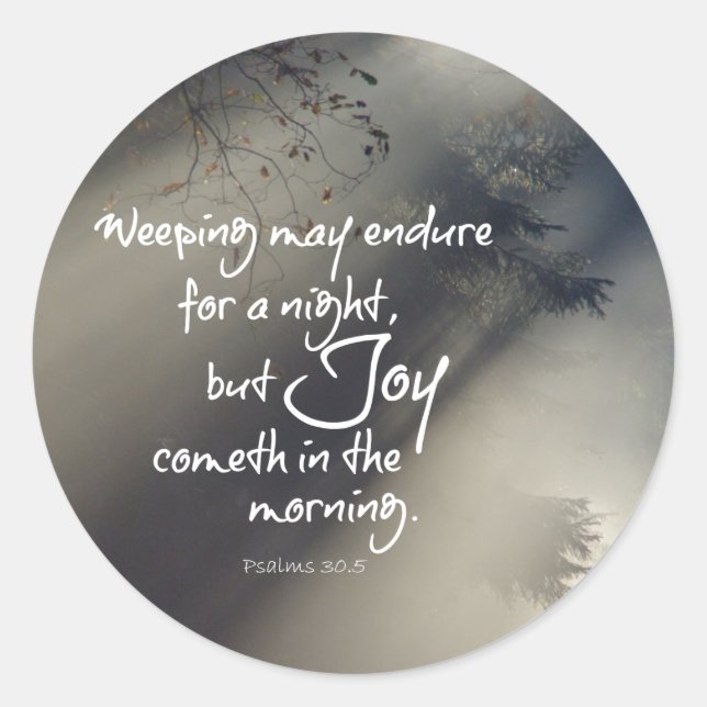 Joy in the Morning Bible Verse Classic Round Sticker (Front)
