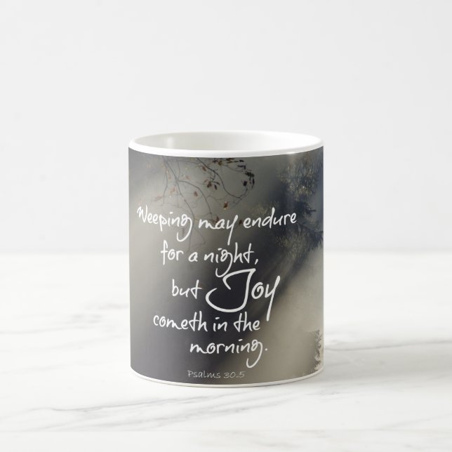 Joy in the Morning Bible Verse Coffee Mug (Center)