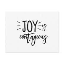 Joy Is Contagious Postcard- Joy Postcard