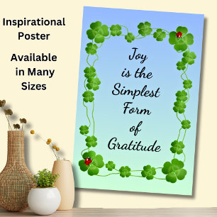 Joy is the simplest form of gratitude - Motivate Poster