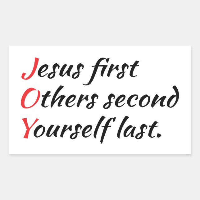 Joy - Jesus First, Others Second, Yourself Last. Sticker (Front)