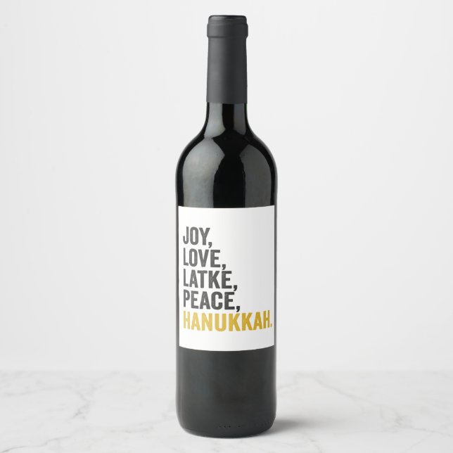 Joy Love Latkes Peace Hanukkah Funny Jewish Wine Label (Front)