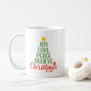 Joy, Love, Peace, Believe, Christmas Tree Coffee M Mug