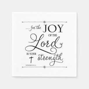 Joy of the Lord - Nehemiah 8:10 Napkin