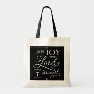 Joy of the Lord - Nehemiah 8:10 Tote Bag